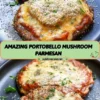 Delicious Portobello Mushroom Parmesan topped with cheese and herbs